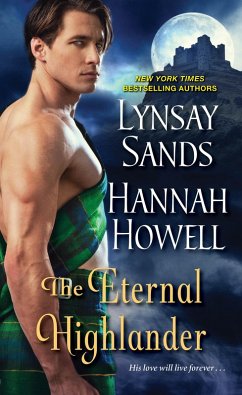 Eternal Highlander (eBook, ePUB) - Sands, Lynsay; Howell, Hannah