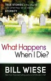 What Happens When I Die? (eBook, ePUB)