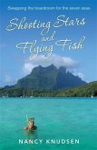 Shooting Stars and Flying Fish (eBook, ePUB) Shooting Stars and Flying Fish (eBook, ePUB)