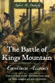 Battle of Kings Mountain: Eyewitness Accounts (eBook, ePUB)