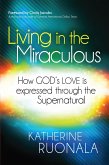 Living in the Miraculous (eBook, ePUB)