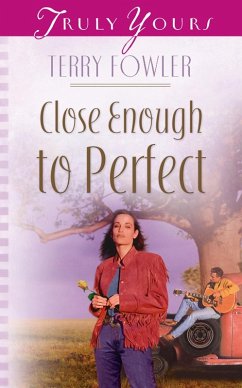 Cover Close Enough To Perfect (eBook, ePUB)