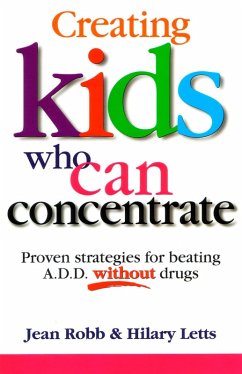 Cover Creating Kids Who Can Concentrate (eBook, ePUB)