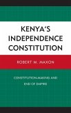 Kenya's Independence Constitution (eBook, ePUB)