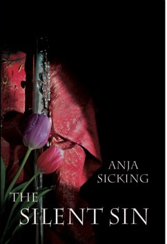 The Silent Sin (eBook, ePUB) - Sicking, Anja