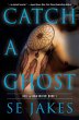 Catch a Ghost (Hell or High Water, #1)... - Bild 1
