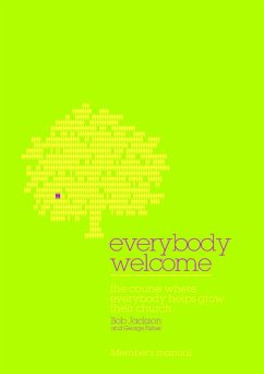 Everybody Welcome: The Course Member's Booklet (eBook, ePUB) - Jackson, Bob