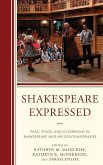 Shakespeare Expressed (eBook, ePUB)