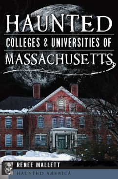 Cover Haunted Colleges & Universities of Massachusetts (eBook, ePUB)