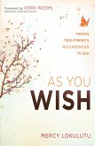 As You Wish (eBook, ePUB)