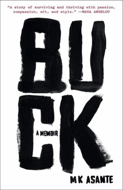 Buck (eBook, ePUB) - Asante, M. K.