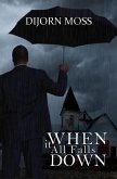 When It All Falls Down (eBook, ePUB)