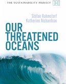 Our Threatened Oceans (eBook, ePUB) Our Threatened Oceans (eBook, ePUB)