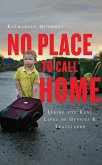No Place to Call Home (eBook, ePUB)