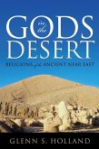 Gods in the Desert (eBook, ePUB) Gods in the Desert (eBook, ePUB)