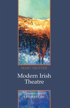 Modern Irish Theatre (eBook, ePUB) - Trotter, Mary