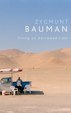 Living on Borrowed Time (eBook, PDF) - Bauman, Zygmunt