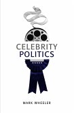 Celebrity Politics (eBook, PDF)