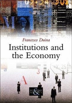 Institutions and the Economy (eBook, ePUB) - Duina, Francesco