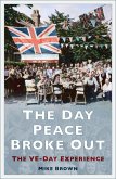 The Day Peace Broke Out (eBook, ePUB)