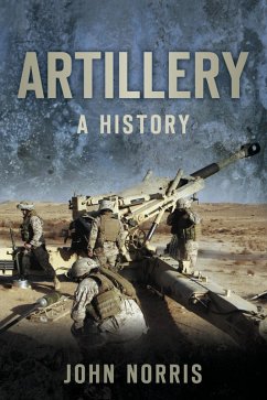Artillery (eBook, ePUB) - Norris, John