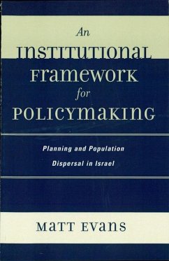 An Institutional Framework for Policymaking (eBook, ePUB) - Evans, Matt