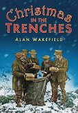 Christmas in the Trenches (eBook, ePUB)