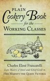 A Plain Cookery Book for the Working Classes (eBook, ePUB)