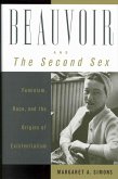 Beauvoir and The Second Sex (eBook, ePUB) Beauvoir and The Second Sex (eBook, ePUB)