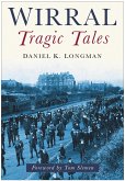 Wirral Tragic Tales (eBook, ePUB)