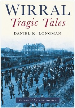 Cover Wirral Tragic Tales (eBook, ePUB)