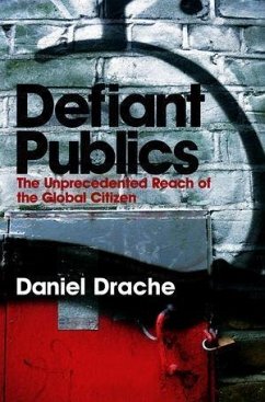 Defiant Publics (eBook, ePUB) - Drache, Daniel