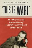 'This is WAR!' (eBook, ePUB) 'This is WAR!' (eBook, ePUB)