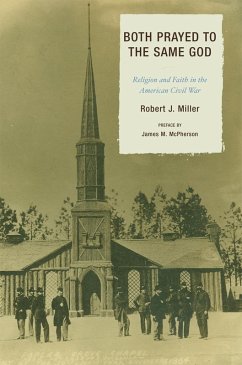 Both Prayed to the Same God (eBook, ePUB) - Miller, Robert J.