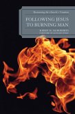Following Jesus to Burning Man (eBook, ePUB)