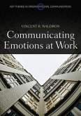 Communicating Emotion at Work (eBook, ePUB)