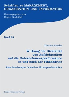 Cover Wirkung der Diversität von Aufsichtsräten auf die Unternehmensperformance in und nach der Finanzkrise (eBook, PDF)