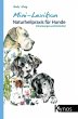 Mini-Lexikon Naturheilpraxis für Hunde... - Bild 1