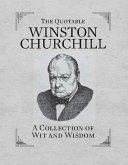 The Quotable Winston Churchill (eBook, ePUB)