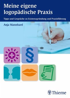 Meine eigene logopädische Praxis (eBook, PDF) - Mannhard, Anja