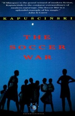 The Soccer War (eBook, ePUB) - Kapuscinski, Ryszard