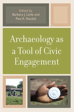 Archaeology as a Tool of Civic Engagement (eBook, ePUB)