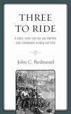 Three To Ride (eBook, ePUB)