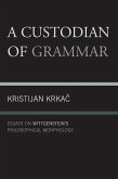 A Custodian of Grammar (eBook, ePUB) A Custodian of Grammar (eBook, ePUB)