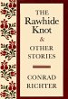 RAWHIDE KNOT&OTH STORIES (eBook, ePUB) - Bild 1