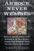 Armour Never Wearies (eBook, ePUB)