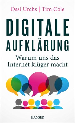 Digitale Aufklärung (eBook, ePUB) - Urchs, Ossi; Cole, Tim