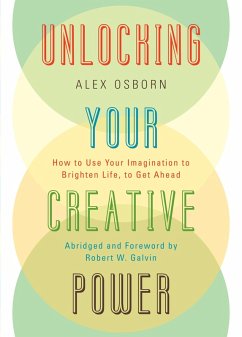 Unlocking Your Creative Power (eBook, PDF) - Osborn, Alex