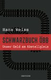 Schwarzbuch ÖBB (eBook, ePUB)