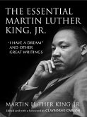 The Essential Martin Luther King, Jr. (eBook, ePUB)